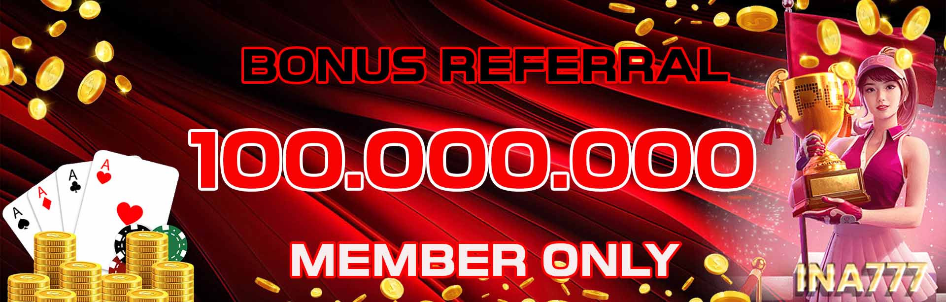 Bonus Referral INA777